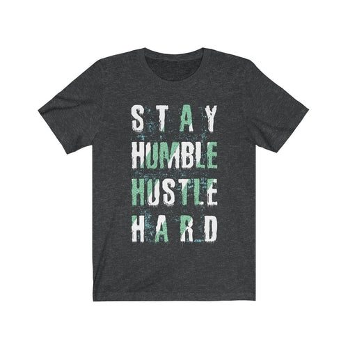 Stay Humble Hustle Hard Lettering T-Shirt
